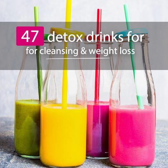 47 Detox Drinks for Cleansing & Weight Loss