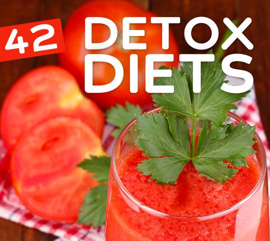 42 Detox Diets- for cleansing and weight loss.