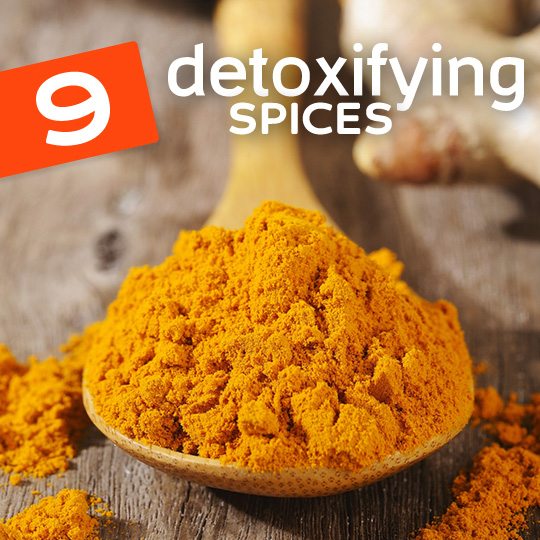 How to use spices to detoxify your body and mind.