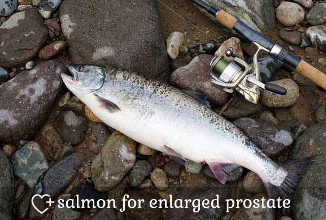 Salmon for Enlarged Prostate