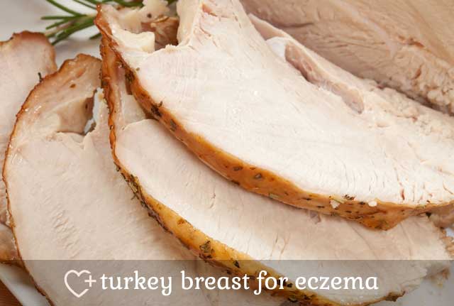 Turkey Breast for Eczema