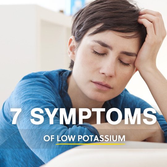 Symptoms that you may not be getting enough potassium in your diet…