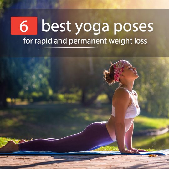 The 6 Best Yoga Poses For Rapid & Permanent Weight Loss - Healthwholeness