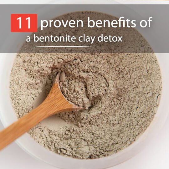 11 Proven Benefits Of A Bentonite Clay Detox (And How To Use The Healing Clay)