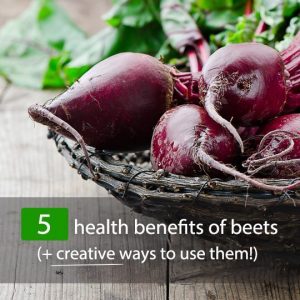 The Top 5 Unexpected Health Benefits Of Beets (+ Creative Ways To Use ...