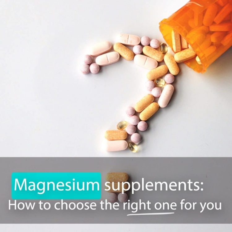 Magnesium supplements: How to Choose the Right One for You