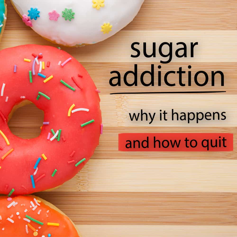 sugar-addiction-why-it-happens-and-how-to-quit