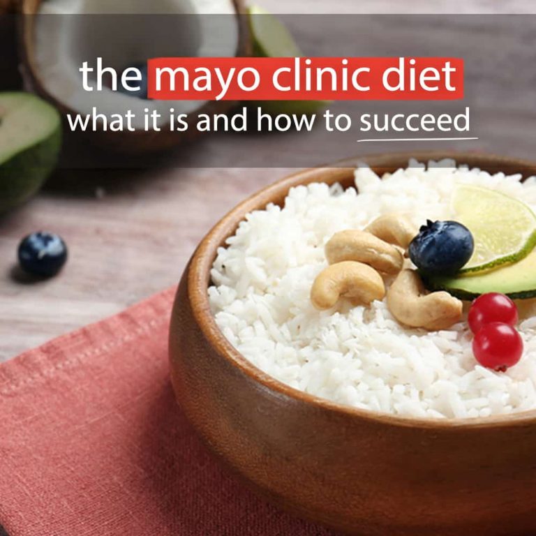 The Mayo Clinic Diet: What It Is And How To Succeed