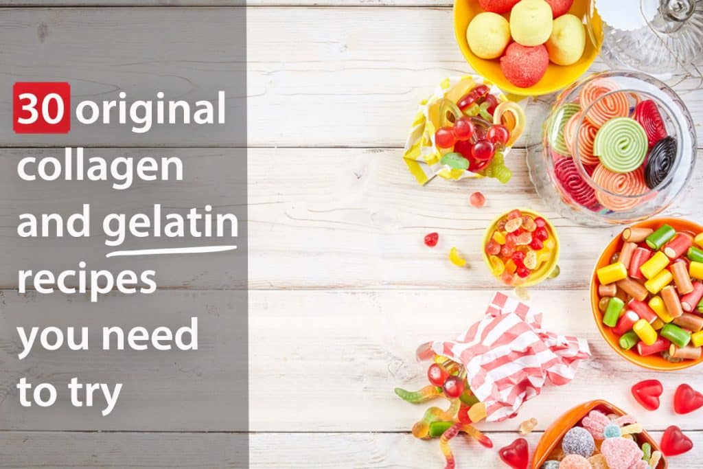 30 Original Collagen & Gelatin Recipes You Need to Try