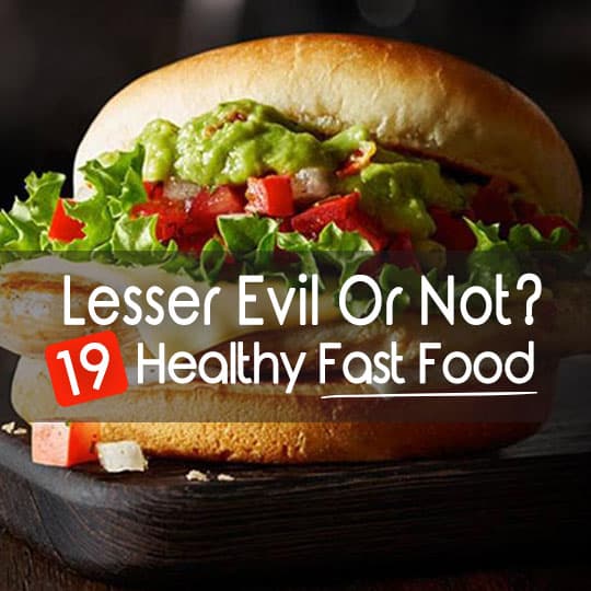 Lesser Evil Or Not If Healthy Fast Food Exists Discover It Here